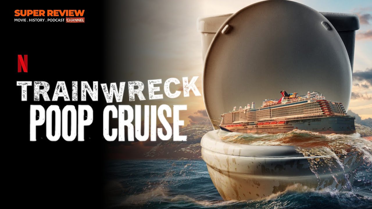 Trainwreck Poop Cruise (2025) : ความบ้าคลั่งที่หาไม่ได้ง่าย ๆ